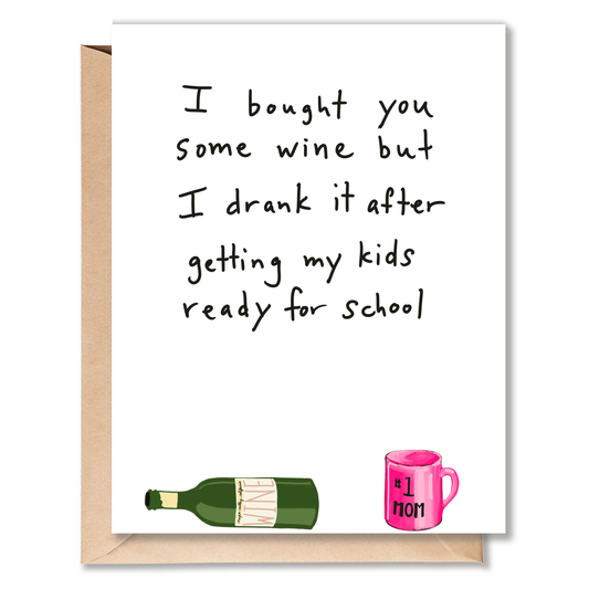 MORNING WHINE CARD