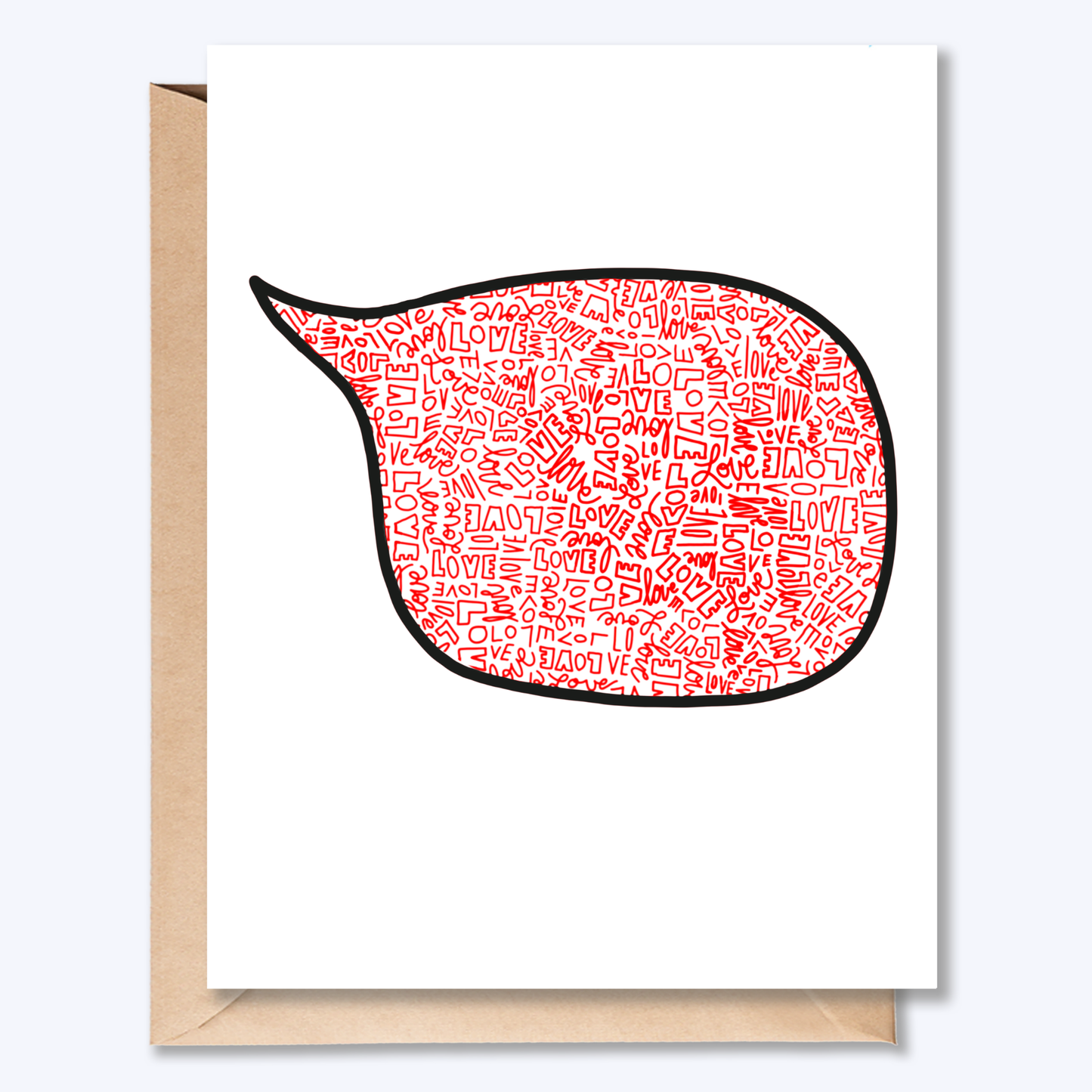 Just Wanted to Say I Love You Greeting Card